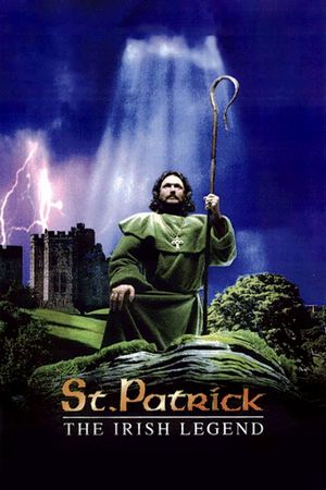 St. Patrick: The Irish Legend's poster