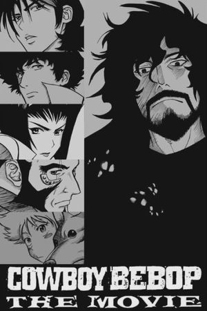 Cowboy Bebop: The Movie's poster