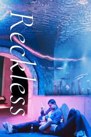 Reckless's poster