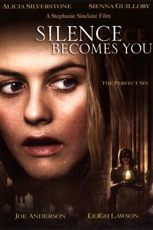 Silence Becomes You's poster