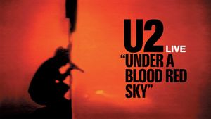 U2: Under a Blood Red Sky's poster