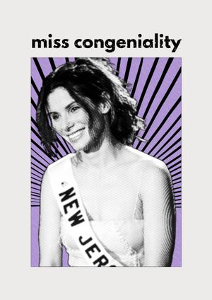 Miss Congeniality's poster