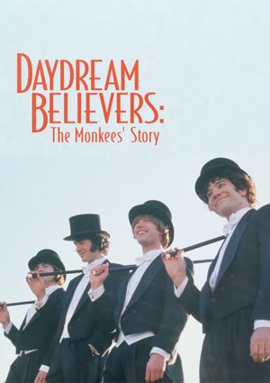 Daydream Believers: The Monkees' Story's poster