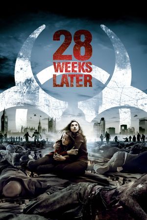 28 Weeks Later's poster