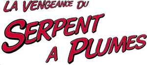 La vengeance du serpent à plumes's poster