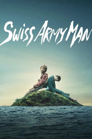 Swiss Army Man's poster