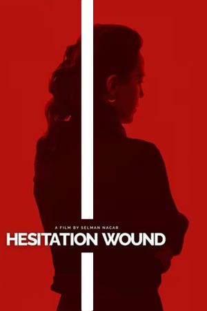 Hesitation Wound's poster