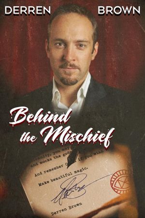 Derren Brown: Behind the Mischief's poster