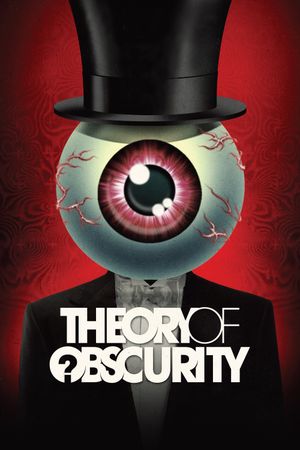 Theory of Obscurity: A Film About the Residents's poster