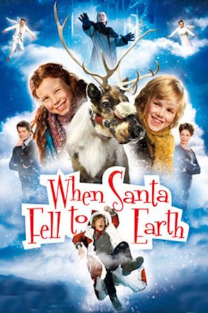 When Santa Fell to Earth's poster