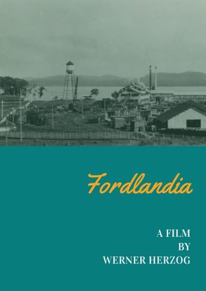 Fordlandia's poster image