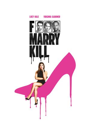 F*** Marry Kill's poster