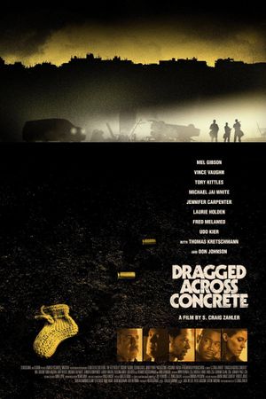 Dragged Across Concrete's poster