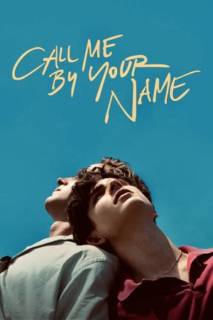 Call Me by Your Name's poster