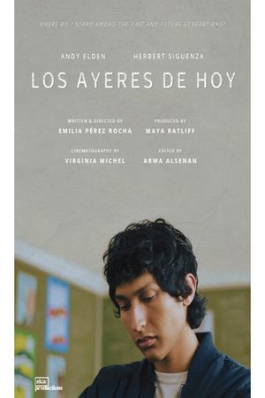 Los Ayeres de Hoy's poster