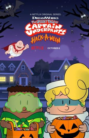 The Spooky Tale of Captain Underpants: Hack-a-ween's poster