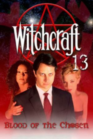Witchcraft 13: Blood of the Chosen's poster