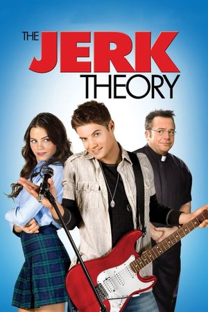 The Jerk Theory's poster