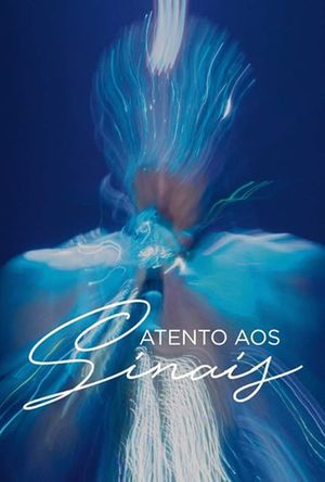 Ney Matogrosso - Atento Aos Sinais's poster