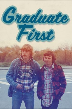 Graduate First's poster