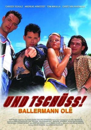 Und tschüss! Ballermann Olé's poster