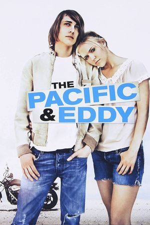The Pacific and Eddy's poster image