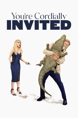 You're Cordially Invited's poster