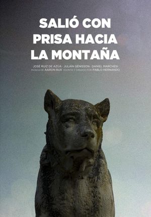 Salió con prisa hacia la montaña's poster image