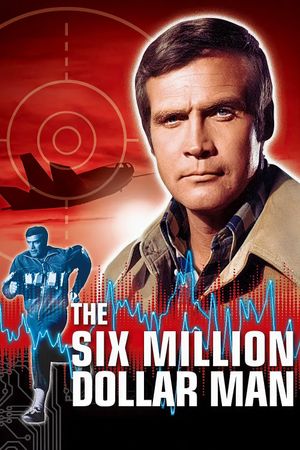 The Six Million Dollar Man's poster