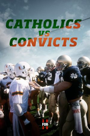 Catholics vs. Convicts's poster
