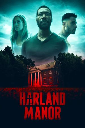 Harland Manor's poster