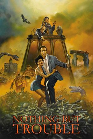 Nothing But Trouble's poster
