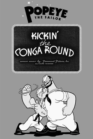 Kickin' the Conga Round's poster