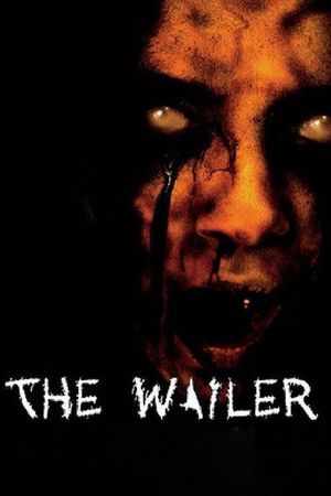 The Wailer's poster