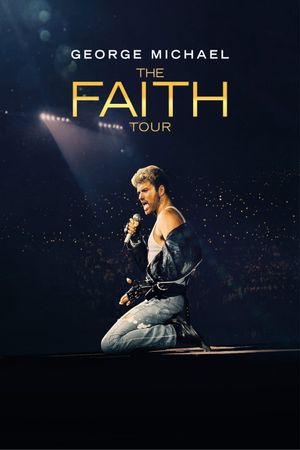 George Michael: The Faith Tour's poster