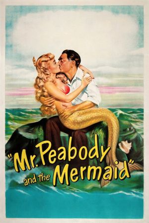 Mr. Peabody and the Mermaid's poster