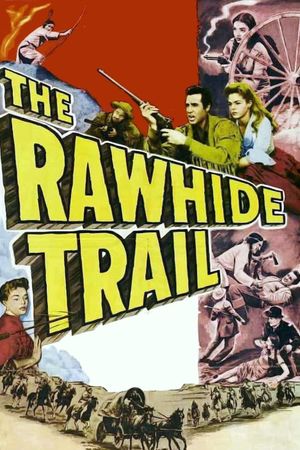 The Rawhide Trail's poster