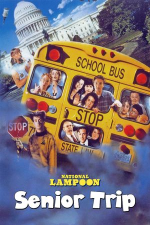 National Lampoon's Senior Trip's poster