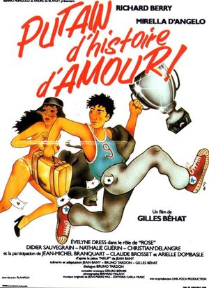 Putain d'histoire d'amour's poster