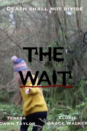 The Wait's poster