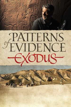 Patterns of Evidence: Exodus's poster