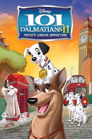 101 Dalmatians II: Patch's London Adventure's poster