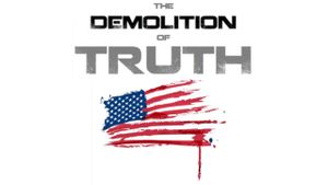 The Demolition of Truth-Psychologists Examine 9/11's poster