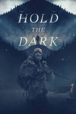Hold the Dark's poster image