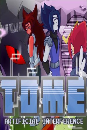 TOME: Artificial Interference's poster