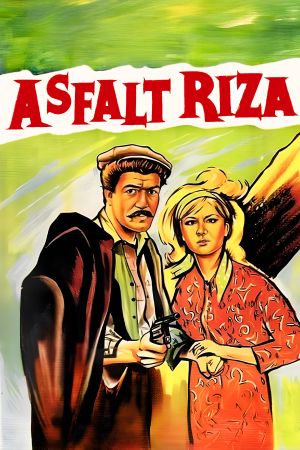 Asfalt Riza's poster