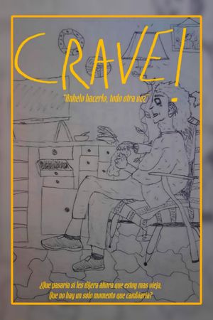 Crave's poster