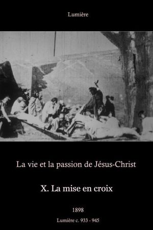 X. La mise en croix's poster