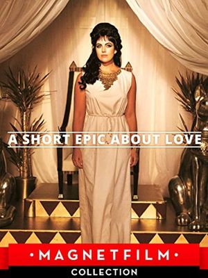 A Short Epic About Love's poster