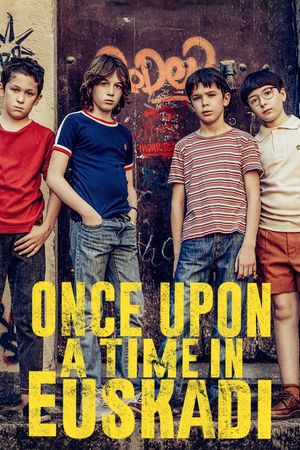 Once Upon a Time in Euskadi's poster